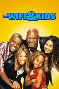 watch-My Wife and Kids