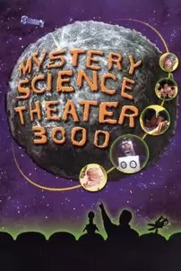 watch-Mystery Science Theater 3000