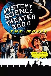 watch-Mystery Science Theater 3000: The Movie