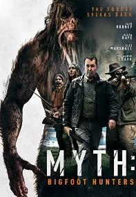 watch-Myth: Bigfoot Hunters