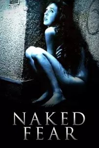 watch-Naked Fear