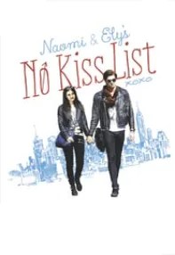 watch-Naomi and Ely’s No Kiss List