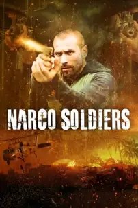 watch-Narco Soldiers