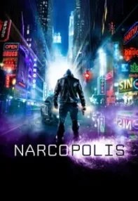 watch-Narcopolis