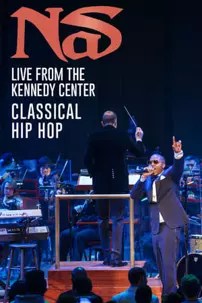 watch-Nas: Live from the Kennedy Center