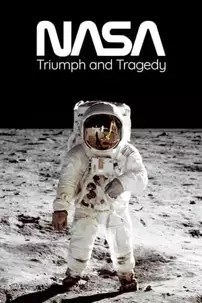 watch-NASA: Triumph and Tragedy