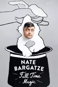 watch-Nate Bargatze: Full Time Magic