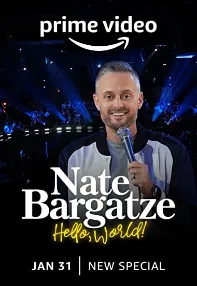 watch-Nate Bargatze: Hello World