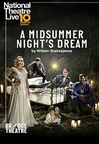 watch-National Theatre Live: A Midsummer Night’s Dream