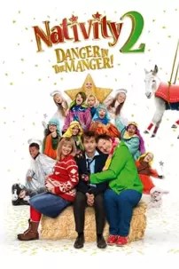 watch-Nativity 2: Danger in the Manger!