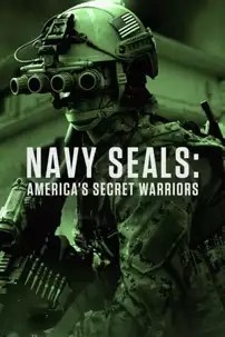 watch-Navy SEALs: America’s Secret Warriors