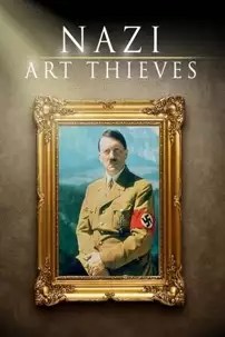 watch-Nazi Art Thieves