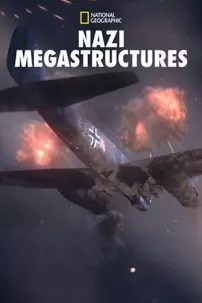 watch-Nazi Megastructures