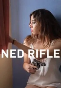 watch-Ned Rifle