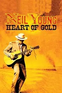 watch-Neil Young: Heart of Gold