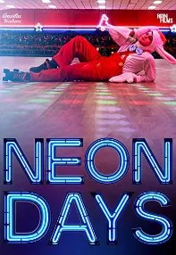 watch-Neon Days