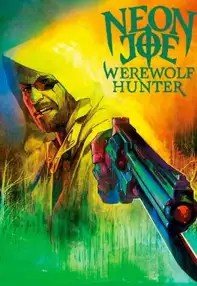 watch-Neon Joe, Werewolf Hunter