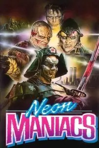 watch-Neon Maniacs