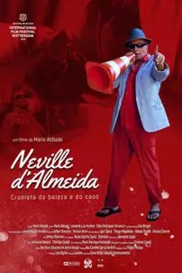 watch-Neville D’Almeida: Cronista da Beleza e do Caos