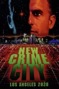 watch-New Crime City: Los Angeles 2020