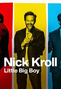 watch-Nick Kroll: Little Big Boy