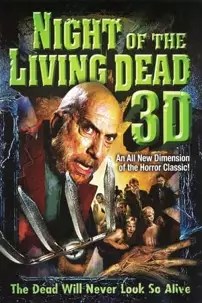 watch-Night of the Living Dead 3D