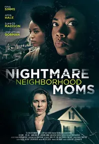 watch-Nightmare Neighborhood Moms