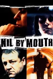 watch-Nil by Mouth