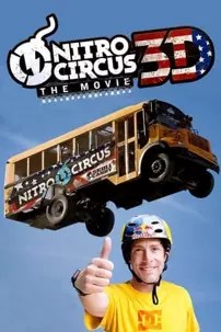 watch-Nitro Circus: The Movie