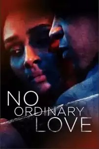 watch-No Ordinary Love