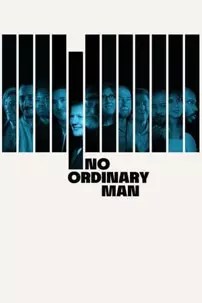 watch-No Ordinary Man