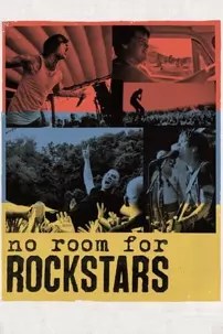 watch-No Room for Rockstars