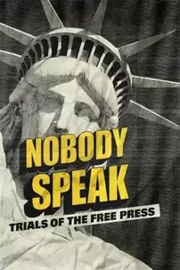 watch-Nobody Speak: Trials of the Free Press