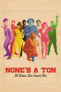 watch-None’s A Ton: A Turkuaz Live Concert Film