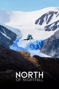 watch-North of Nightfall