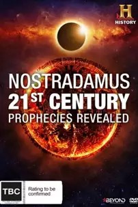 watch-Nostradamus: 21st Century Prophecies Revealed