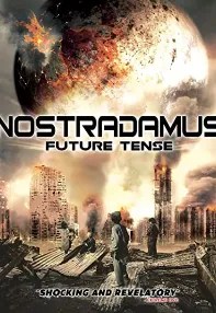 watch-Nostradamus: Future Tense