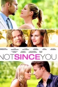 watch-Not Since You