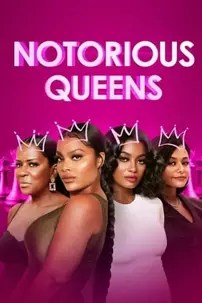 watch-Notorious Queens