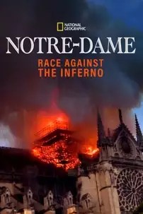watch-Notre Dame: Race Against the Inferno