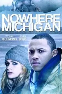 watch-Nowhere, Michigan