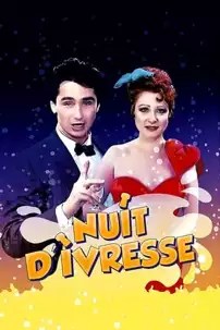 watch-Nuit d’ivresse