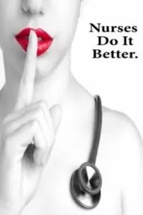 watch-Nurses Do It Better