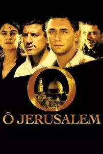 watch-Ô Jerusalem