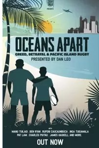 watch-Oceans Apart: Greed, Betrayal and Pacific Island Rugby