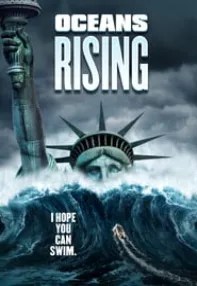 watch-Oceans Rising