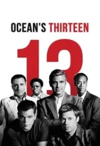 watch-Ocean’s Thirteen