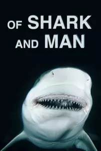 watch-Of Shark And Man