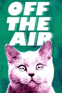 watch-Off the Air