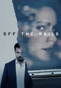 watch-Off the Rails